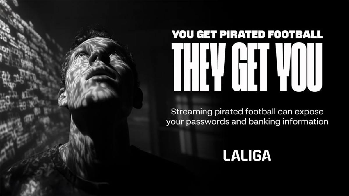 LALIGA LAUNCHES NEW ANTI-PIRACY CAMPAIGN
